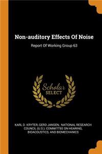 Non-Auditory Effects of Noise