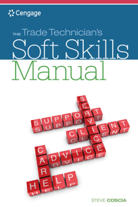 Mindtap for Coscia's the Trade Technician's Soft Skills Manual, 2 Terms Printed Access Card