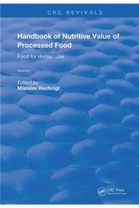 Handbook of Nutritive Value of Processed Food