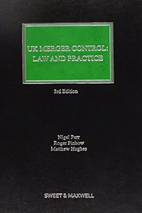 UK Merger Control: Law & Practice