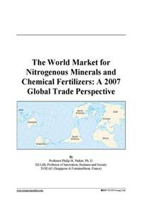 The World Market for Nitrogenous Minerals and Chemical Fertilizers