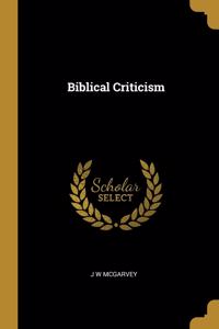 Biblical Criticism