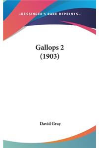 Gallops 2 (1903)