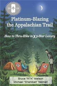 Platinum-Blazing the Appalachian Trail