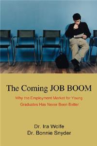 Coming JOB BOOM