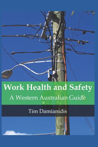 Work Health And Safety