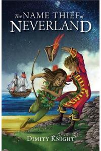 The Name Thief of Neverland