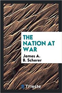 THE NATION AT WAR