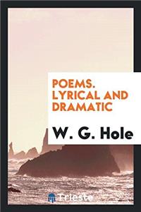 Poems. Lyrical and Dramatic