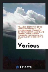 To Amend Section 27 of the Merchant Marine Act of 1920