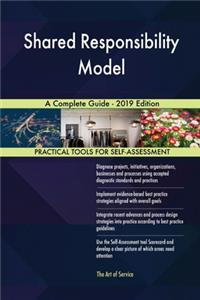 Shared Responsibility Model A Complete Guide - 2019 Edition