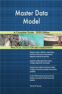 Master Data Model A Complete Guide - 2020 Edition