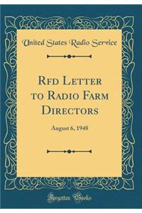 RFD Letter to Radio Farm Directors: August 6, 1948 (Classic Reprint)