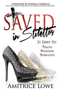 Saved In Stilettos