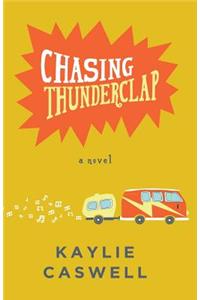 Chasing Thunderclap