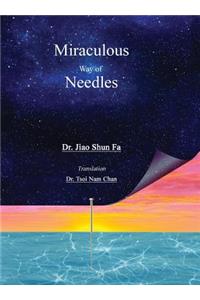 Miraculous Way of Needles