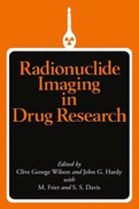 Radionuclide Imaging in Drug Research