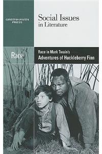 Race in Mark Twain's Adventures of Huckleberry Finn