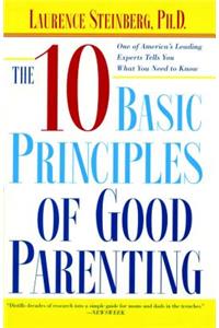Ten Basic Principles of Good Parenting