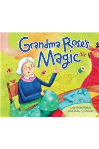 Grandma Rose's Magic