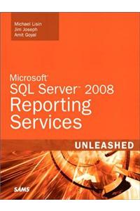 Microsoft SQL Server 2008 Reporting Services Unleashed