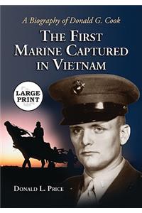 First Marine Captured in Vietnam