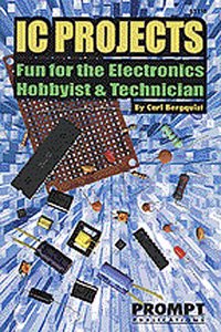 IC Projects: Fun for the Electronics Hobbyist and Technician