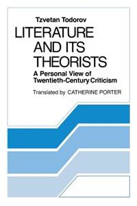 Literature and Its Theorists