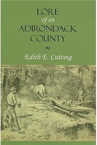 Lore of an Adirondack County