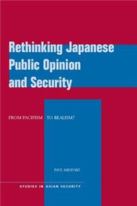 Rethinking Japanese Public Opinion and Security