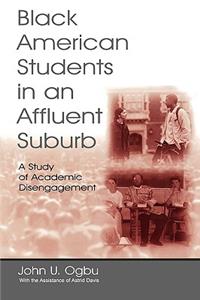 Black American Students in An Affluent Suburb