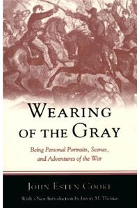 Wearing of the Gray