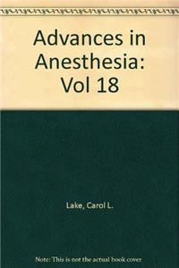 Advances in Anesthesia: Vol 18