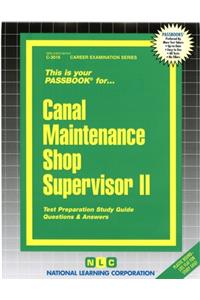 Canal Maintenance Shop Supervisor II