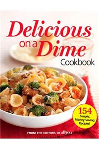Delicious on a Dime Cookbook