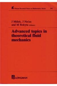 Advanced Topics in Theoretical Fluid Mechanics