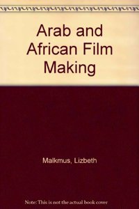 ARAB AMP AFRICAN FILM MAKING