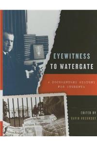 Eyewitness to Watergate
