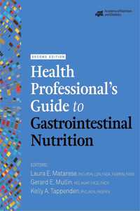Health Professional's Guide to Gastrointestinal Nutrition