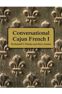 Conversational Cajun French I