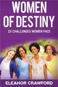 Women of Destiny
