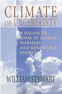 Climate of Uncertainty