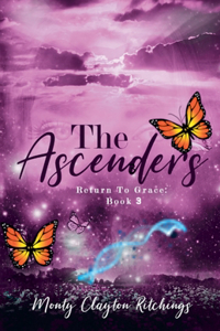 Ascenders Return To Grace Book 3