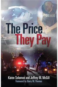 The Price They Pay