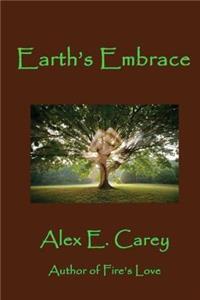 Earth's Embrace