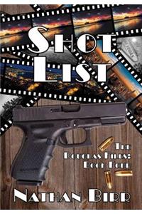 Shot List - The Douglas Files