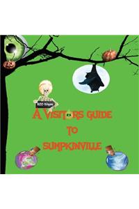 Visitors Guide to Sumpkinville