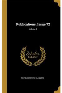 Publications, Issue 72; Volume 3