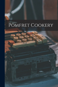 Pomfret Cookery