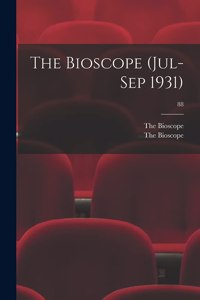 The Bioscope (Jul-Sep 1931); 88